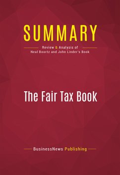 Summary: The Fair Tax Book (eBook, ePUB) - Businessnews Publishing
