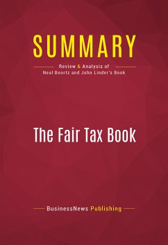 Summary: The Fair Tax Book (eBook, ePUB) - BusinessNews Publishing