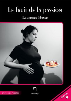 Le fruit de la passion (eBook, ePUB) - Hesse, Laurence