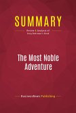 Summary: The Most Noble Adventure (eBook, ePUB)