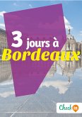 3 jours à Bordeaux (eBook, ePUB)