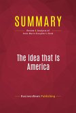 Summary: The Idea that Is America (eBook, ePUB)