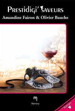 Prestidigi'saveurs (eBook, ePUB) - Fairon, Amandine