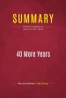 Summary: 40 More Years (eBook, ePUB) - Bild 1