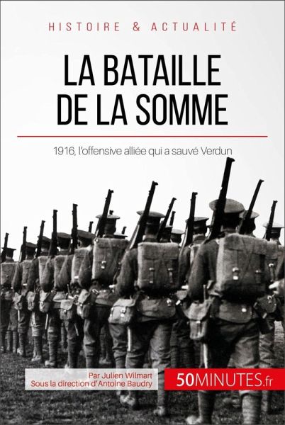 La bataille de la Somme (eBook, ePUB) La bataille de la Somme (eBook, ePUB)