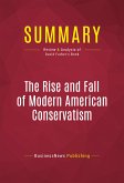 Summary: The Rise and Fall of Modern American Conservatism (eBook, ePUB)