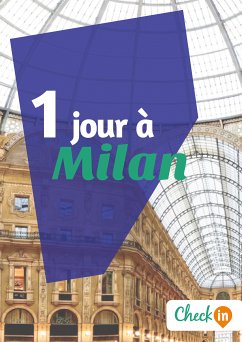 1 jour à Milan (eBook, ePUB) - Cavaleri, Cécile