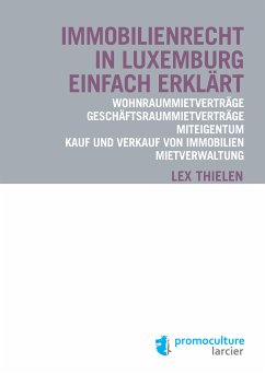 Immobilienrecht in Luxemburg einfach erklärt (eBook, ePUB) - Thielen, Lex
