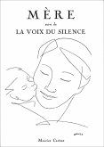 Mère suivi de La voix du silence (recueil de poèmes) (eBook, ePUB)