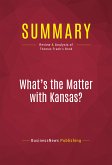 Summary: What's the Matter with Kansas? (eBook, ePUB)