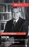 Nixon et la fin de la guerre du Viêt-Nam (eBook, ePUB)