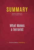 Summary: What Makes a Terrorist (eBook, ePUB)