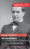 William McKinley et la guerre hispano-américaine (eBook, ePUB)