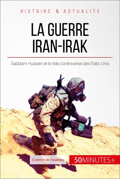 La guerre Iran-Irak (eBook, ePUB) - de Favereau, Corentin; 50Minutes