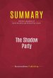 Summary: The Shadow Party (eBook, ePUB) - Bild 1