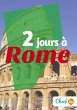 2 jours à Rome (eBook, ePUB) - Bild 1