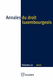 Annales du droit luxembourgeois. Volume 22. 2012 (eBook, ePUB)