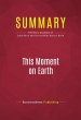 Summary: This Moment on Earth (eBook,... - Bild 1