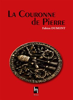 La couronne de Pierre (eBook, ePUB) - Dumont, Fabien