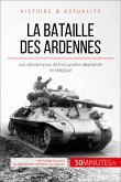 La bataille des Ardennes (eBook, ePUB)