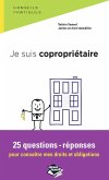 Je suis copropriétaire (eBook, ePUB) Je suis copropriétaire (eBook, ePUB)
