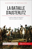 La bataille d'Austerlitz (eBook, ePUB)