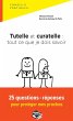 Tutelle et curatelle: tout ce que je... - Bild 1