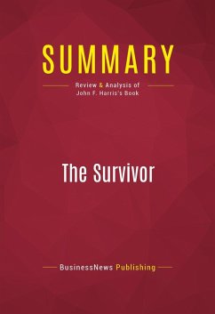 Summary: The Survivor (eBook, ePUB) - Businessnews Publishing