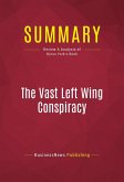 Summary: The Vast Left Wing Conspiracy (eBook, ePUB)