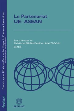 Le Partenariat UE- ASEAN (eBook, ePUB)