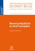 Renvoi préjudiciel en droit européen (eBook, ePUB)