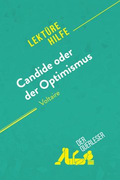 Candide oder Der Optimismus von Voltaire (Lektürehilfe) (eBook, ePUB) - Peris, Guillaume; Henri, René