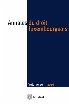Annales du droit luxembourgeois - Volume 26 - 2016 (eBook, ePUB)