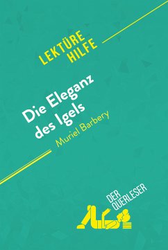 Die Eleganz des Igels von Muriel Barbery (Lektürehilfe) (eBook, ePUB) - Defossa, Isabelle; Vanderborght, Harmony