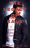 The Legacy Of Kale (eBook, ePUB)