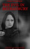 The Evil in Bethanbury: A Michelle Taylor Story (Michelle Taylor Stories, #1) (eBook, ePUB)