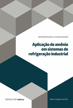 Cover Aplicação de amônia em sistemas de refrigeração industrial (eBook, ePUB)