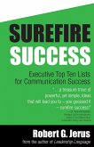 Surefire Success: Executive Top Ten Lists for Communication Success (eBook, ePUB) Surefire Success: Executive Top Ten Lists for Communication Success (eBook, ePUB)