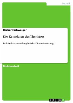 Die Kenndaten des Thyristors (eBook, ePUB) - Schwaiger, Herbert