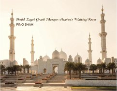 Sheikh Zayed Grand Mosque (World Heritage Series, #1) (eBook, ePUB) - Shah, Pino
