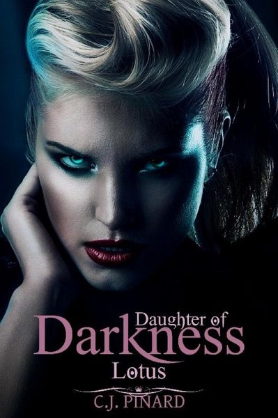 Lotus: Daughter of Darkness (Part I) (eBook, ePUB)