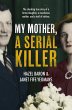 My Mother, a Serial Killer (eBook, ePUB) - Bild 1