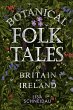 Botanical Folk Tales of Britain and... - Bild 1