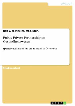 Public Private Partnership im Gesundheitswesen (eBook, ePUB) - Jochheim, MSc, MBA, Ralf J.