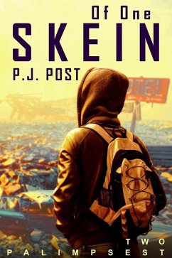 Cover Of One Skein (Palimpsest, #2) (eBook, ePUB)