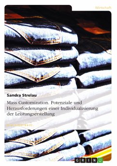 Mass Customization. Potenziale und Herausforderungen einer Individualisierung der Leistungserstellung (eBook, ePUB)