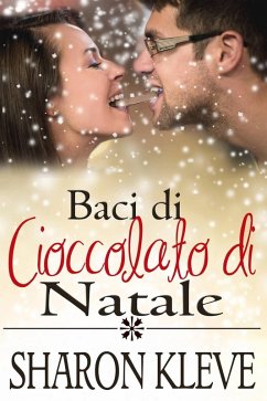 Baci di cioccolato di Natale (eBook, ePUB) Cover Baci di cioccolato di Natale (eBook, ePUB)