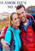 O Amor Est'a No Ar (eBook, ePUB) O Amor Est'a No Ar (eBook, ePUB)