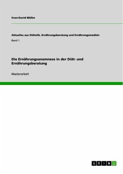 Die Ernährungsanamnese in der Diät- und Ernährungsberatung (eBook, ePUB)