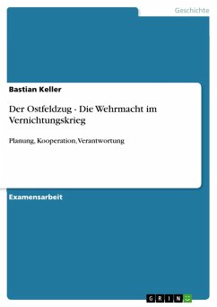 Der Ostfeldzug - Die Wehrmacht im Vernichtungskrieg (eBook, ePUB) - Keller, Bastian